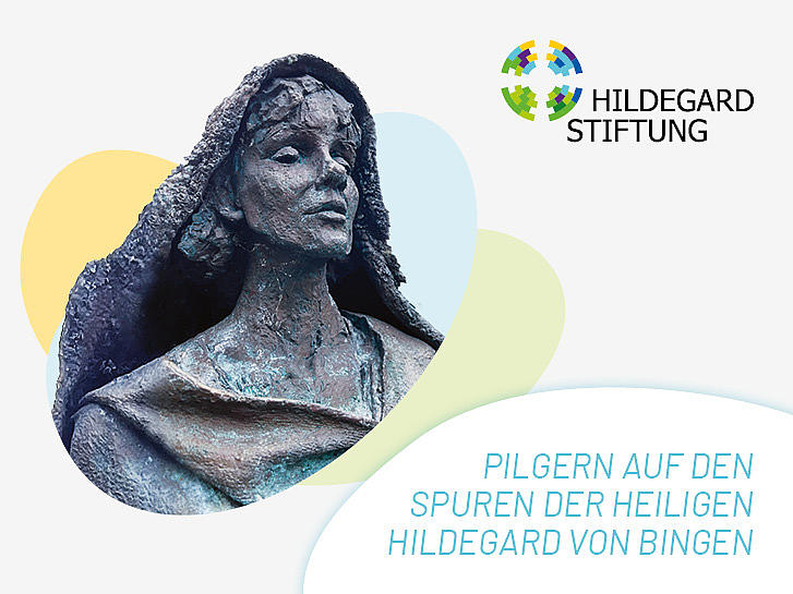 Pilgern auf den Spuren der Heiligen Hildegard von Bingen